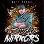 Smoke and Mirrors (Explicit)