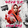 4eva Y.K. (Explicit)