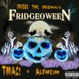 FRIDGEOWEEN (Explicit)