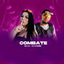 Combate (Explicit)