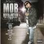 Mob Affiliated the Compilation (Explicit)