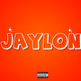 Jaylon (Explicit)