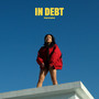 In Debt (Explicit)