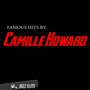 Famous Hits by Camille Howard