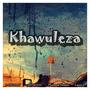 Khawuleza (feat. Phumza Sbahle, P-ON-PLAY & Lanii)