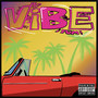 Vibe (Explicit)