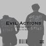 Evil Actions (feat. CC Baby) [Explicit]