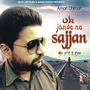 Oh Jahnde Ne Sajjan - Single