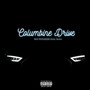 Columbine Drive (Explicit)