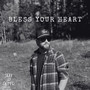 Bless Your Heart (Explicit)