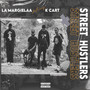 Street Hustlers (Explicit)