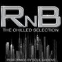 Rnb: The Chilled Selection