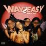 Way2easy (feat. Len) [Explicit]