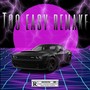 Too easy Remake (feat. Acetherap, Pablo D'Skapes, J Shoddy, Slxmeboylaz & Bra daki) [Explicit]