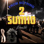 From nothing 2 Sum10 (Explicit)