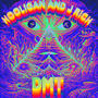 DMT (feat. Jae Rich) [Explicit]