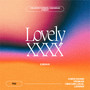 Lovely XXXX (Explicit)