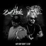 HIP HOP DON'T STOP (feat. Bonetyman & Dj Torvik) [Explicit]