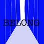 Belong