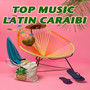 Top Music Latin Caraibi