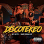 Discotekeo (Explicit)