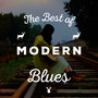 The Best of Modern Blues