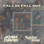 Fall In, Fall Out