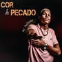 Cor do Pecado (Explicit)