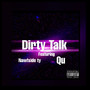 Dirty Talk (Explicit)