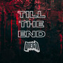 Till the End