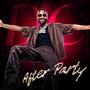 After Party (Explicit)