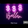 Baller (Explicit)