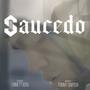 Saucedo (Original Score)