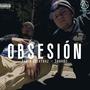 Obsesión (feat. Saahoos) [Explicit]