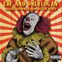 Killer Klowns From Outer Space (feat. OnlyLogan) [Explicit]