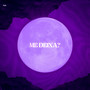 Me Deixa (Explicit)