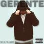 GERENTE (feat. TheTrapBoys) [Explicit]