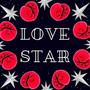 LOVE STAR (Explicit)