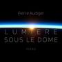 Lumière sous le dome (feat. Pietro Bonfilio)