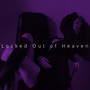 Locked Out Of Heaven (Sped Up)