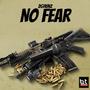 No Fear (feat. 2Ghunz) [Explicit]