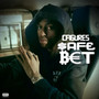 Safe Bet (Explicit)