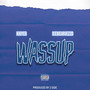 Wassup (Explicit)