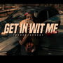 GET IN WITH ME (REMIX) [Explicit]