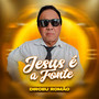 Jesus É a Fonte