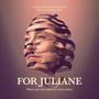 For Juliane (Forestillingen om Juliane) [Original Short Film Soundtrack]