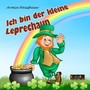 Ich bin der kleine Leprechaun