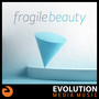 Fragile Beauty