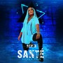 Santé Remix (Explicit)