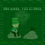 One Birdd, Too Stoned Instrumentals